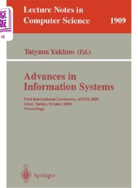 海外直订Advances in Information Systems: First International Conference, Advis 2000, Izm 信息系统的进展:第一届国际
