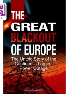 海外直订The Great Blackout of Europe: The Untold Story of the Continent's Largest Power  欧洲大停电:欧洲大陆最大停