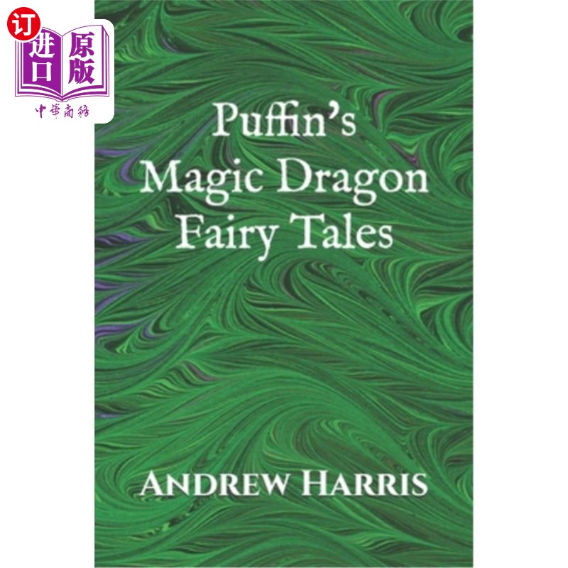 海外直订Puffin's Magic Dragon Fairy Tales 海鹦的神龙童话
