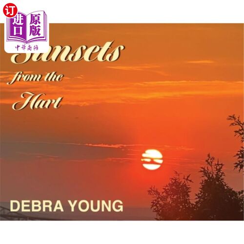 海外直订Sunsets from the Hart 哈特河的落日