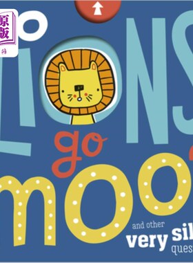 海外直订Do Lions Go Moo? 狮子会咕咕叫吗？