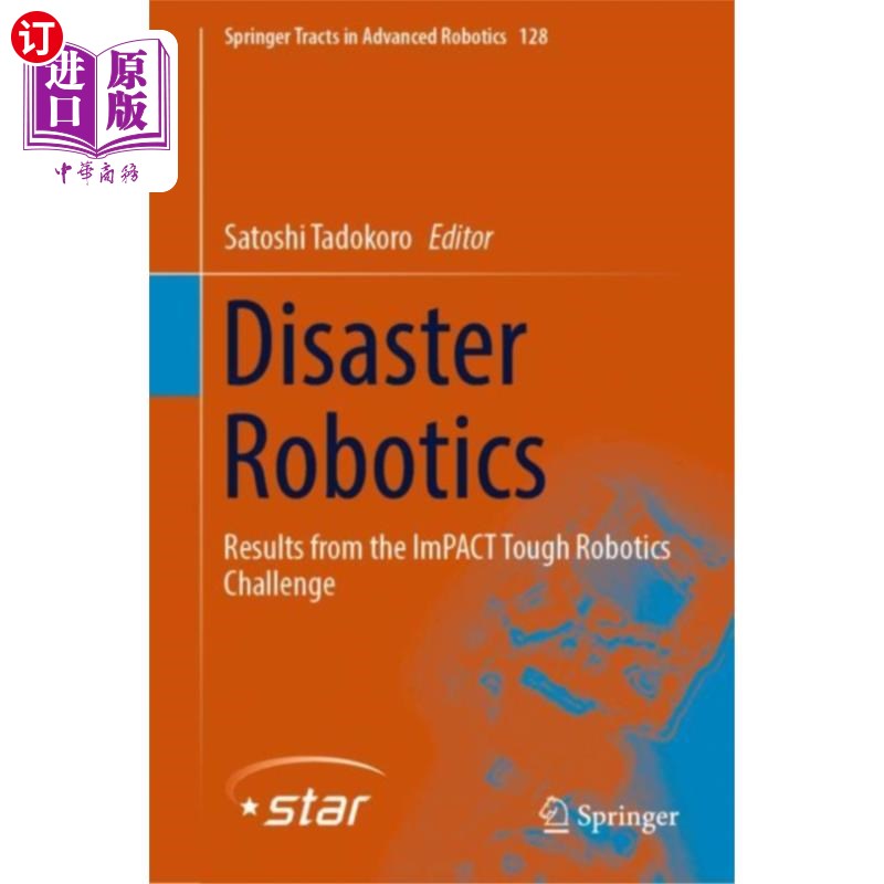 海外直订Disaster Robotics 灾难机器人