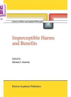 海外直订Imperceptible Harms and Benefits 难以察觉的危害和利益