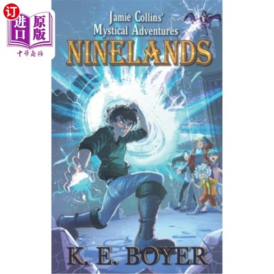 海外直订Jamie Collins' Mystical Adventures: Ninelands 杰米·柯林斯的神秘冒险：尼尼兰人