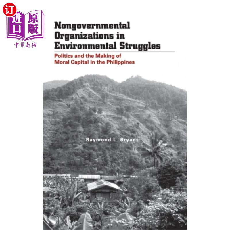 海外直订Nongovernmental Organizations in Environmental S... 环境斗争中的非政府组织