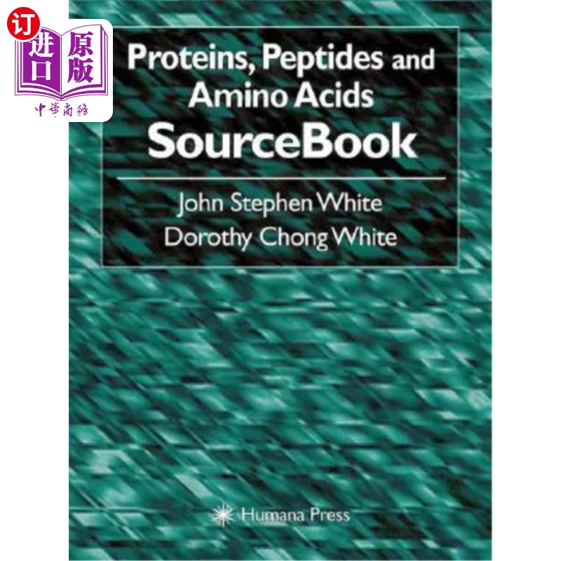 海外直订Proteins, Peptides and Amino Acids Sourcebook 蛋白质，多肽和氨基酸资料书