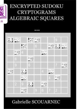 海外直订Encrypted Sudoku Cryptograms Algebraic Squares ... 加密数独密码代数方阵…