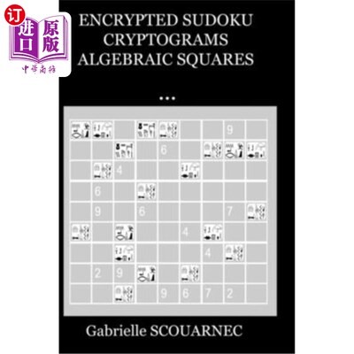 海外直订Encrypted Sudoku Cryptograms Algebraic Squares ... 加密数独密码代数方阵…