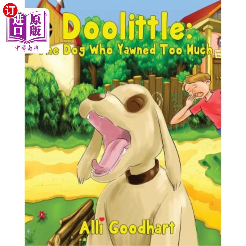 海外直订Doolittle: : The Dog Who Yawned Too Much 打哈欠的狗