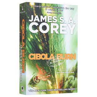西博拉燃烧 苍穹浩瀚4 英文原版 Cibola Burn Book 4 of the Expanse James S A Corey【中商原版】