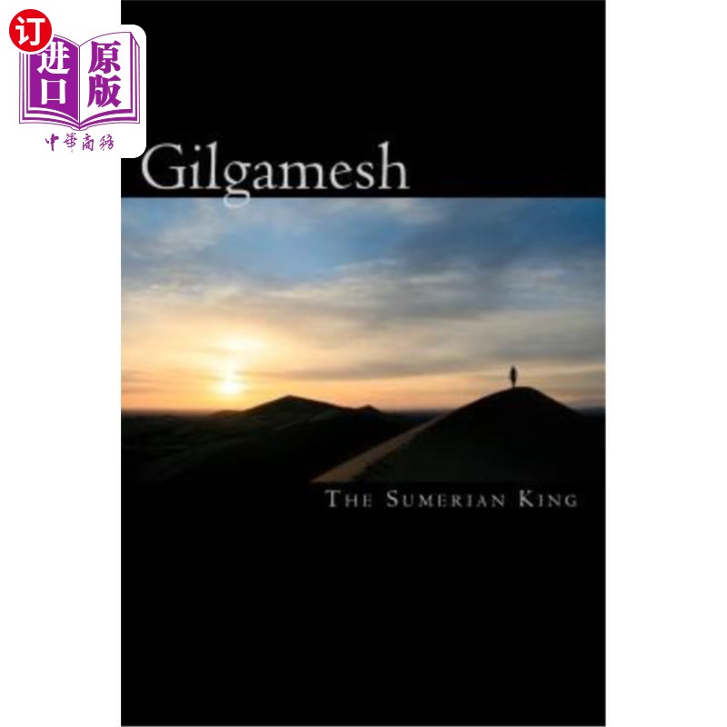 海外直订Gilgamesh: the sumerian king 吉尔伽美什:苏美尔国王图片