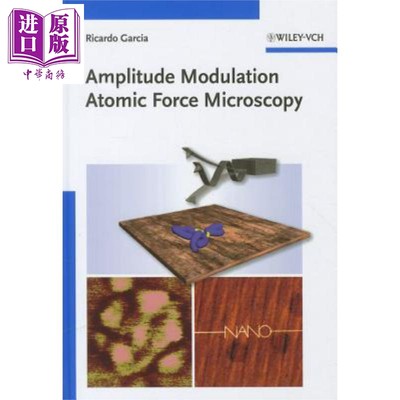 现货 调幅原子力显微镜 Amplitude Modulation Atomic Force Microscopy 英文原版 Ricardo García 中商原版