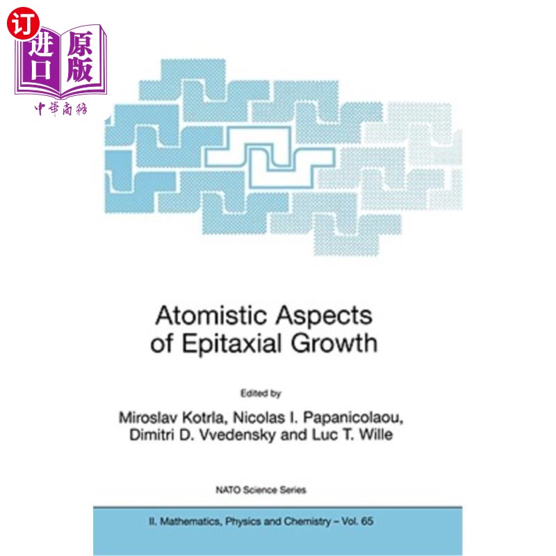 海外直订Atomistic Aspects of Epitaxial Growth