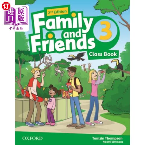 Family and Friends: Level 3: Class Book 亲朋好友：三级：课堂用书【中商原版】