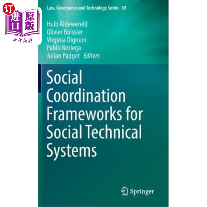 海外直订Social Coordination Frameworks for Social Technical Systems