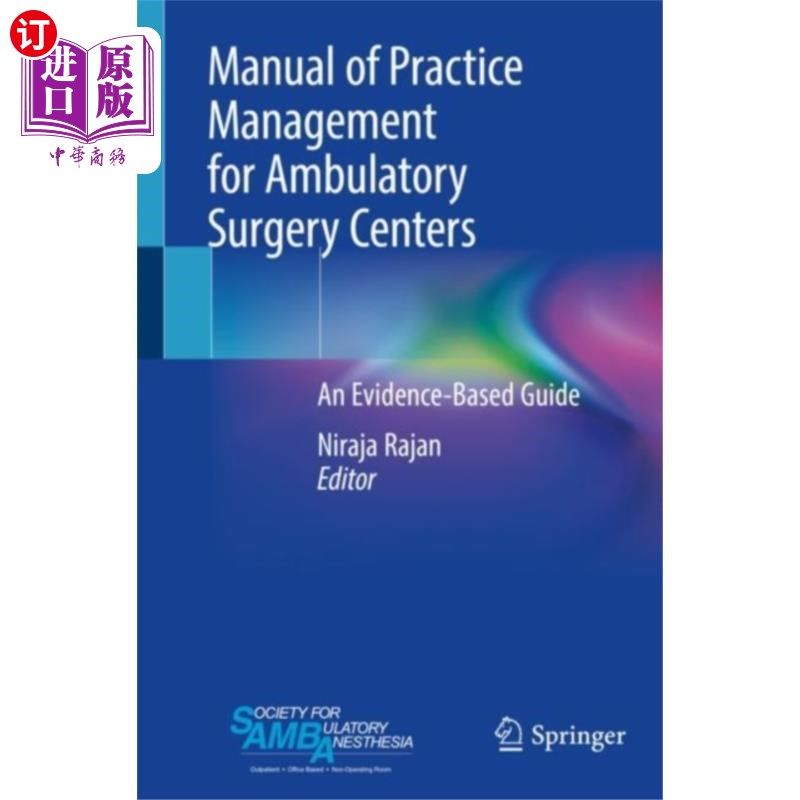 海外直订医药图书Manual of Practice Management for Ambulatory Sur... 门诊手术中心实践管理手册