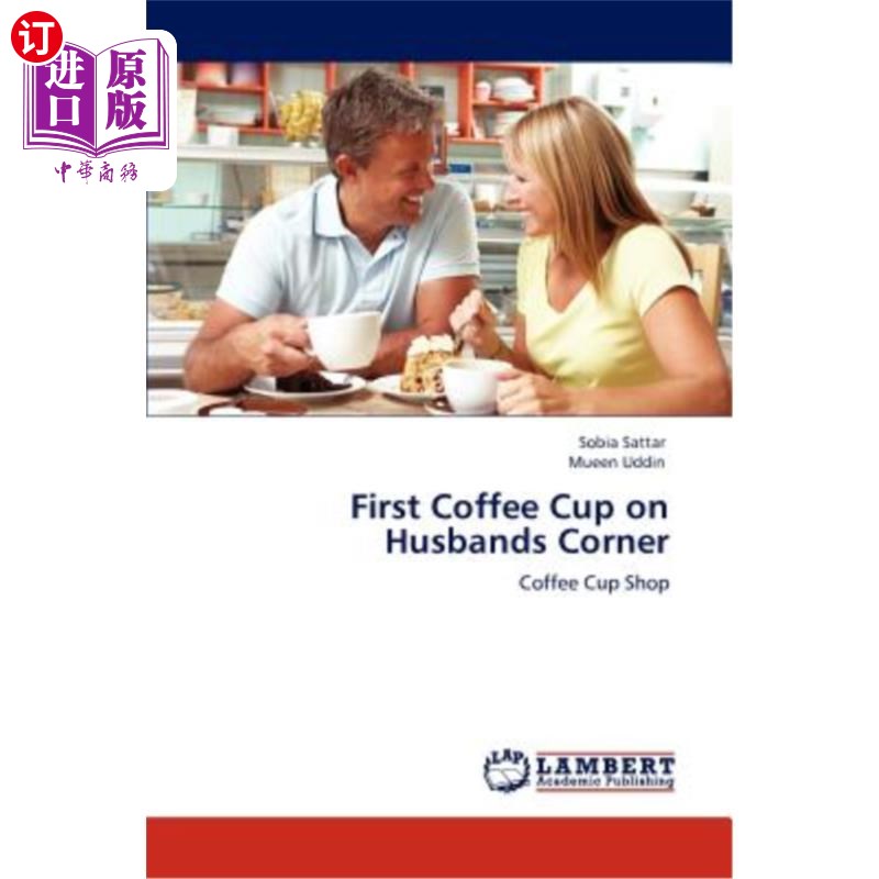 海外直订First Coffee Cup on Husbands Corner丈夫角的第一杯咖啡