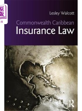 海外直订Commonwealth Caribbean Insurance Law 英联邦加勒比保险法