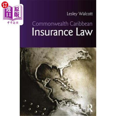 海外直订Commonwealth Caribbean Insurance Law 英联邦加勒比保险法