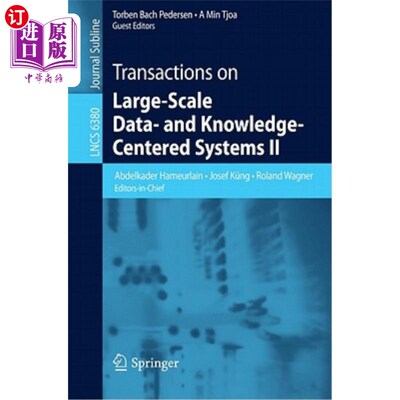 海外直订Transactions on Large-Scale Data- And Knowledge-Centered Systems II 以数据和知识为中心的大规模系统交易2