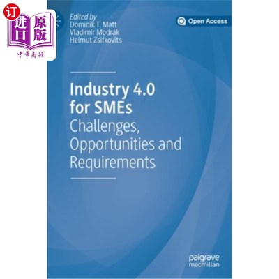 海外直订Industry 4.0 for Smes: Challenges, Opportunities and Requirements 工业4.0中小型企业：挑战、机遇和要求