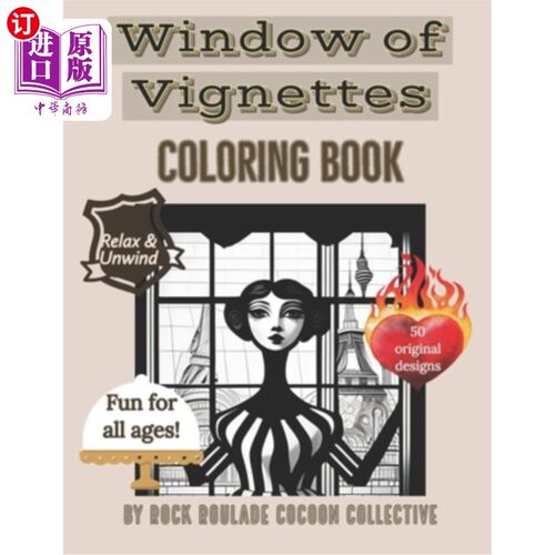 海外直订Window of Vignettes: coloring Book 小插图的窗口：着色书