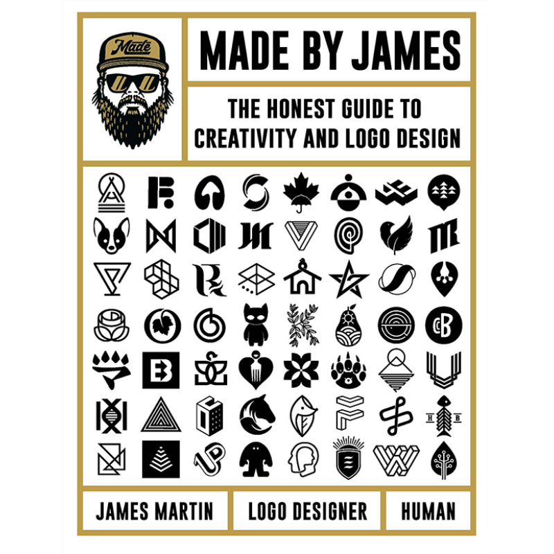 Made by James: The Honest Guide to Creativity and Logo Design 进口艺术 由詹姆斯制造：创意标志设计的诚实指南【中商原