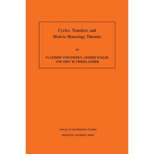 循环 转移和动机同源理论 英文原版 Cycles Transfers and Motivic Homology Theories Vladimir Voeodsky【中商原版】