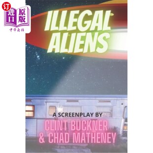 海外直订Illegal Aliens 非法外国人