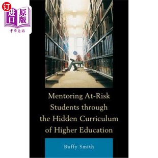 Curriculum the 海外直订Mentoring 通过高等教育 Students Education Risk 隐性课程指导有风 through Higher Hidden