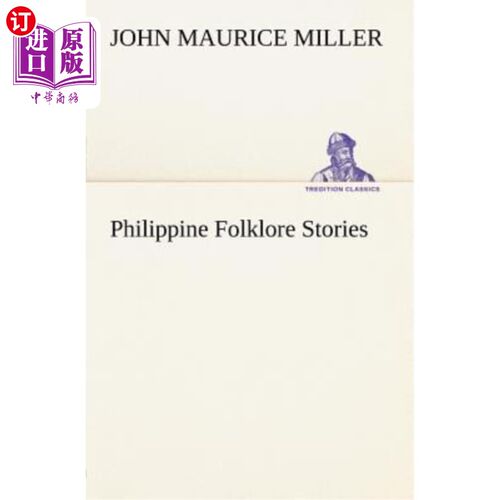 海外直订Philippine Folklore Stories 菲律宾民间故事