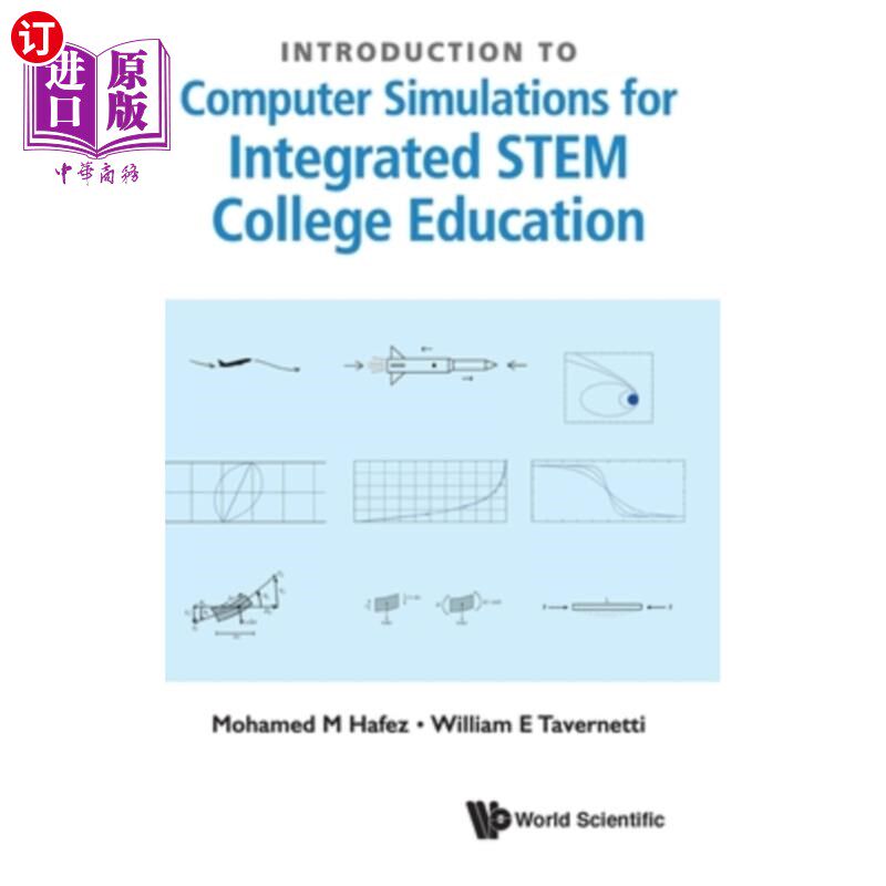海外直订Introduction to Computer Simulations for Integrated Stem College Education STEM大学综合教育计算机模拟简介