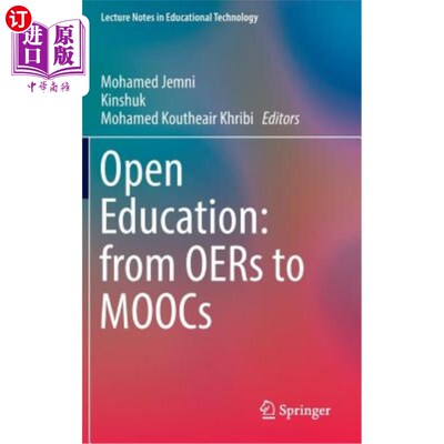 海外直订Open Education: From Oers to Moocs 开放教育:从Oers到mooc