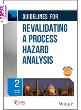 海外直订Guidelines for Revalidating a Process Hazard Analysis 工艺危害分析（Pha）再验证指南