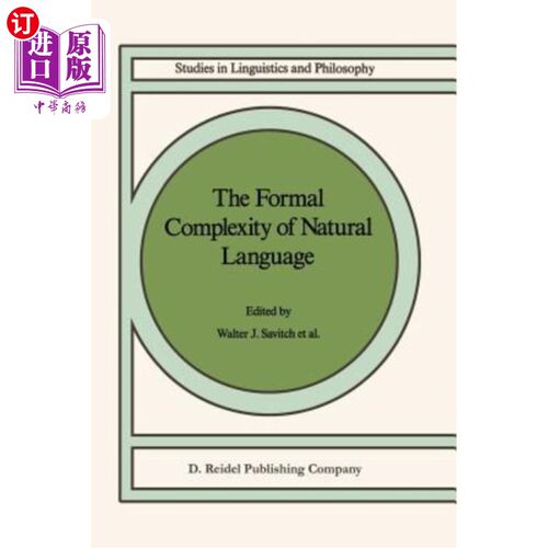 海外直订The Formal Complexity of Natural Language 自然语言的形式复杂性