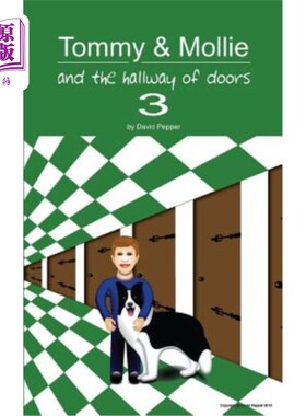 海外直订Tommy & Mollie and the Hallway of Doors 3 汤米和莫莉和3号门的走廊