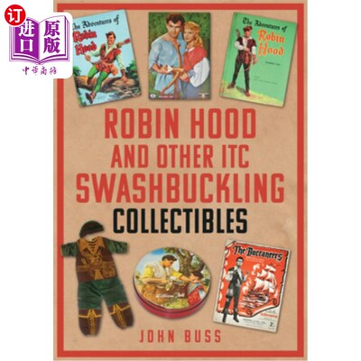 海外直订Robin Hood and Other Itc Swashbuckling Collectibles 罗宾汉和其他Itc虚张声势的收藏品