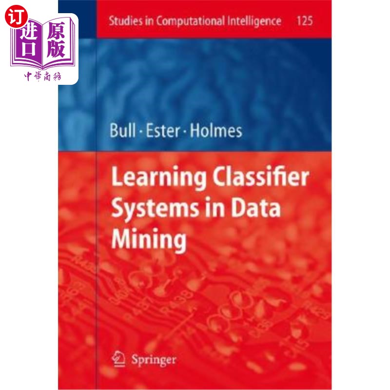 海外直订Learning Classifier Systems in Data Mining 数据挖掘中的学习分类器系统 书籍/杂志/报纸 原版其它 原图主图