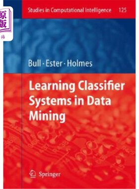 海外直订Learning Classifier Systems in Data Mining 数据挖掘中的学习分类器系统