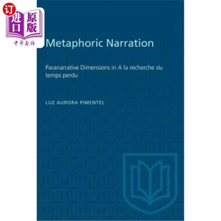 隐喻叙事：一个关于时间 Narration perdu recherche 研 Paranarrative 海外直订Metaphoric temps Dimensions