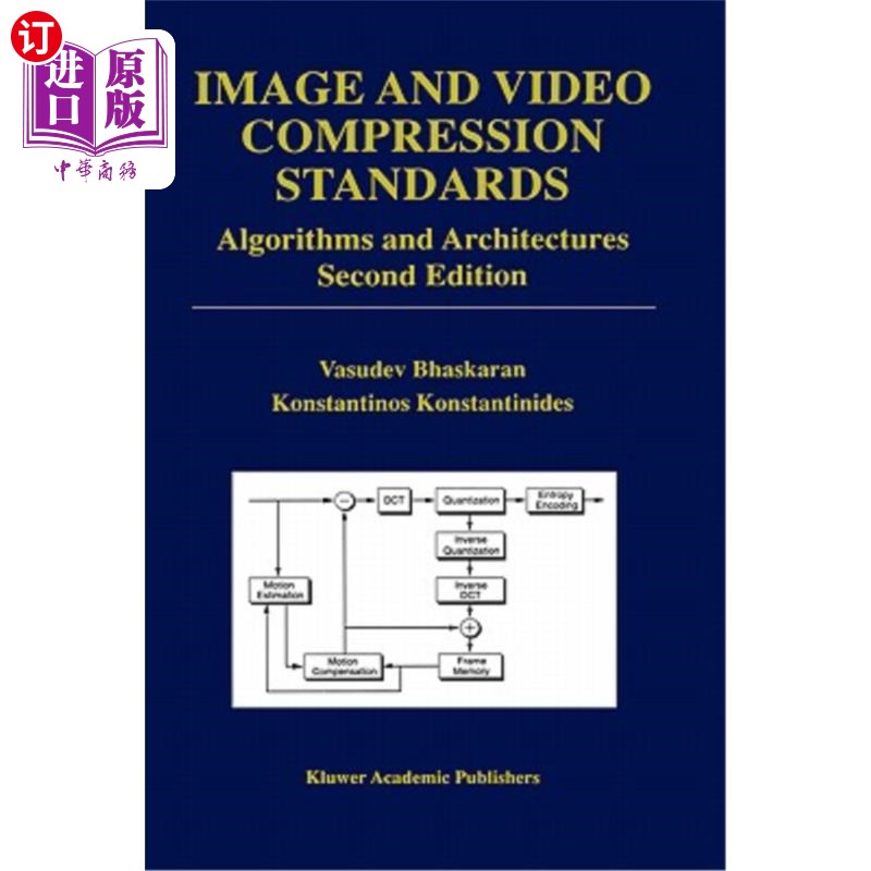 海外直订Image and Video Compression Standards: Algorithms and Architectures 图像和视频压缩标准：算法和体系结构