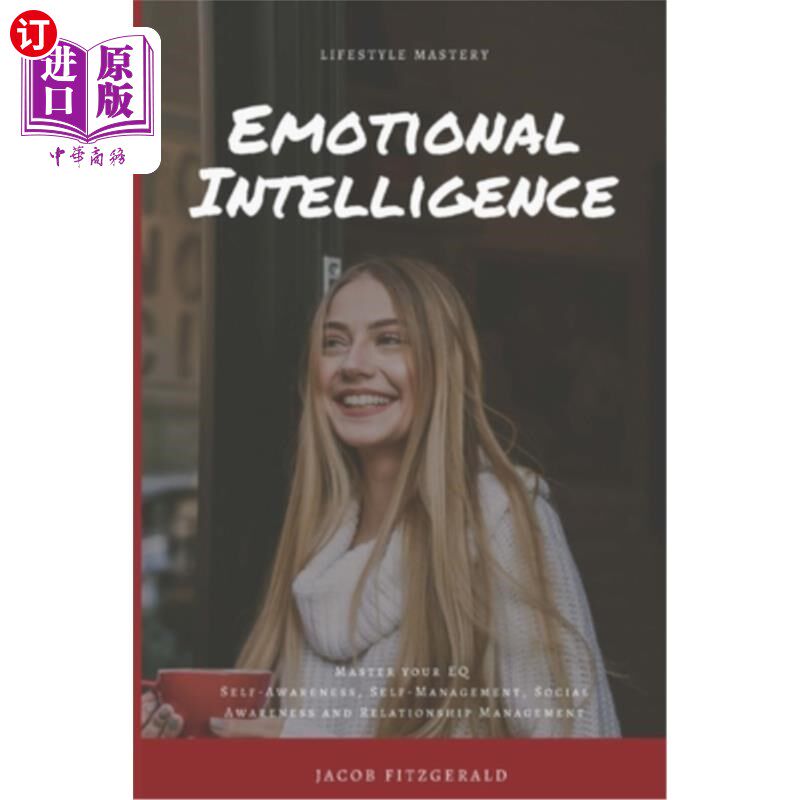 海外直订医药图书LifeStyle Mastery Emotional Intelligence: Master your EQ (Self-Awareness, Self-M 生活方式掌握情商：
