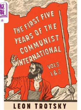 预售 共产国际的前五年 托洛茨基 The First Five Years Communist International 英文原版 Leon Trotsky【中商原版】托洛茨基主?
