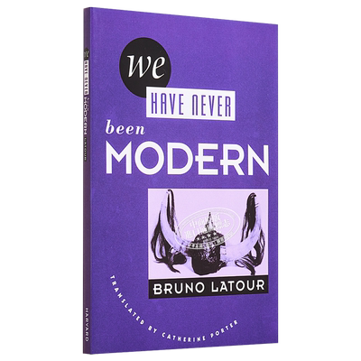 预售 我们从未现代过 对称性人类学论集 布鲁诺 拉图尔 英文原版 We Have Never Been Modern Bruno Latour【中商原版】