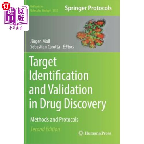 海外直订医药图书Target Identification and Validation in Drug Discovery: Methods and Protocols 药物发现中的目标识别