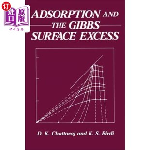 and Excess the Surface 吸附和吉布斯表面过剩 Gibbs 海外直订Adsorption