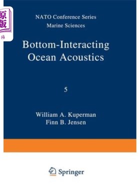 海外直订Bottom-Interacting Ocean Acoustics 海底声学