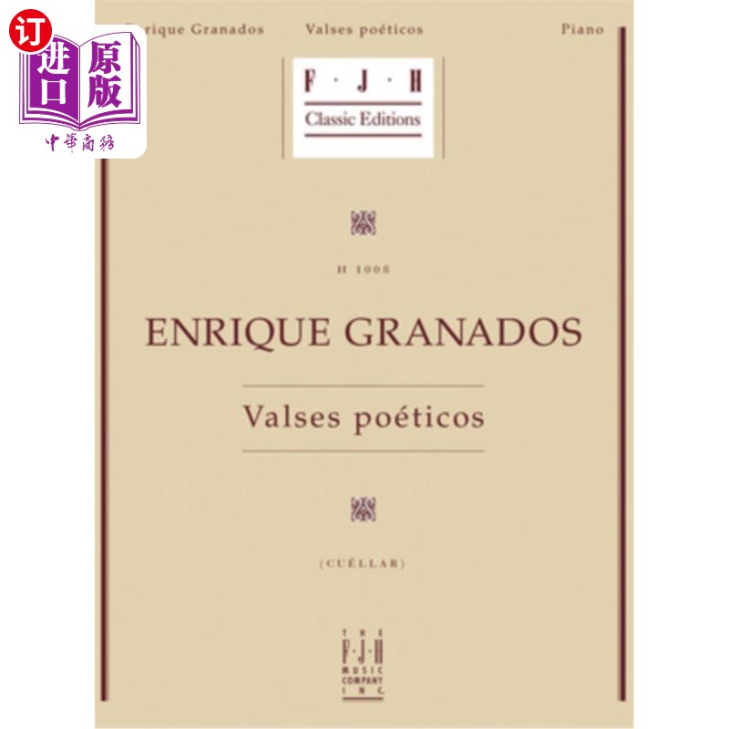 海外直订Enrique Granados-- Valses Poeticos恩里克·格拉纳多斯（Enrique Granados）-- Valses Poeticos