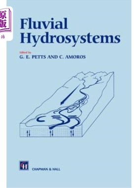 海外直订Fluvial Hydrosystems 河流水系