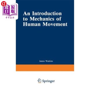 海外直订医药图书An Introduction to Mechanics of Human Movement 人体运动力学导论